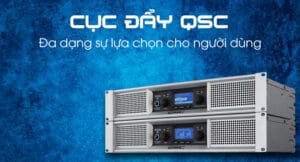 Crown hay QSC? So sánh chi tiết về tính năng và giá trị| Audiohifi 29